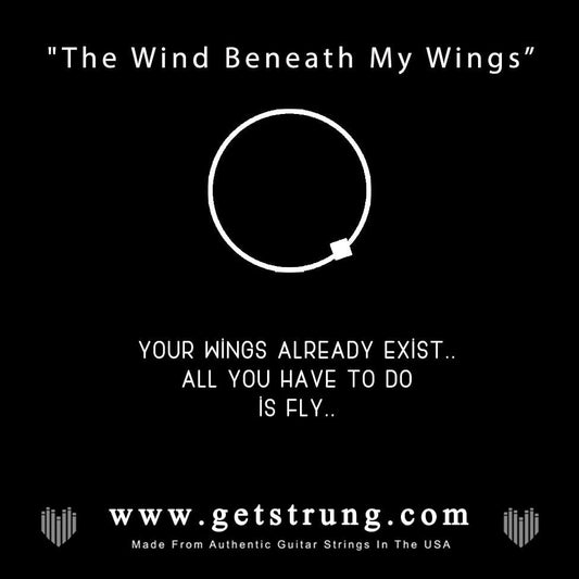 WINGS – “THE WIND BENEATH MY WINGS"
