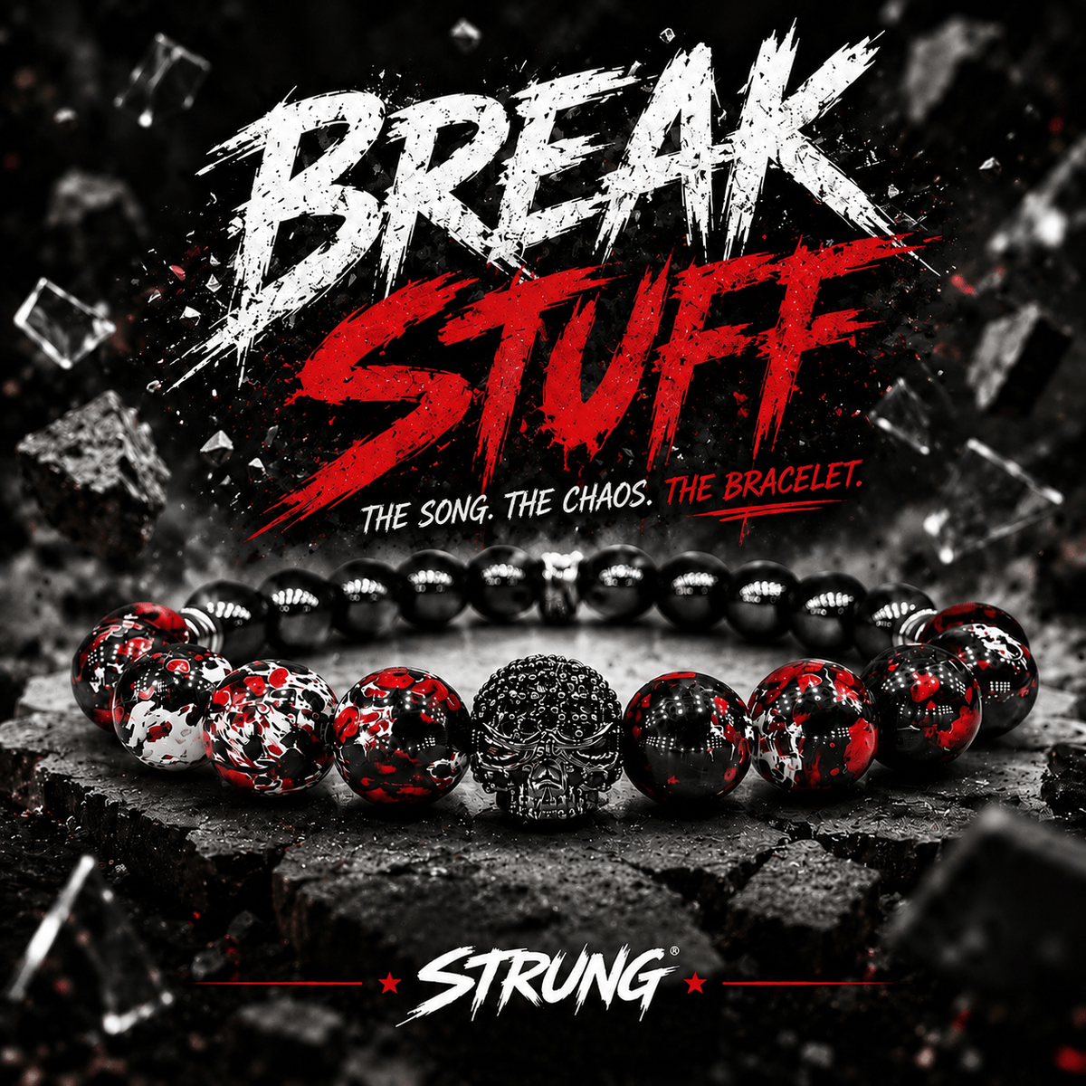 THE BREAKDOWN – “BREAK STUFF”
