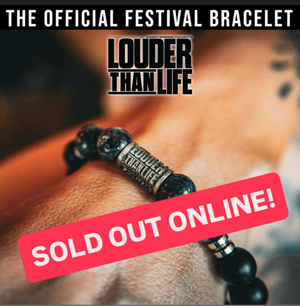 LOUDER THAN LIFE BRACELET 2025