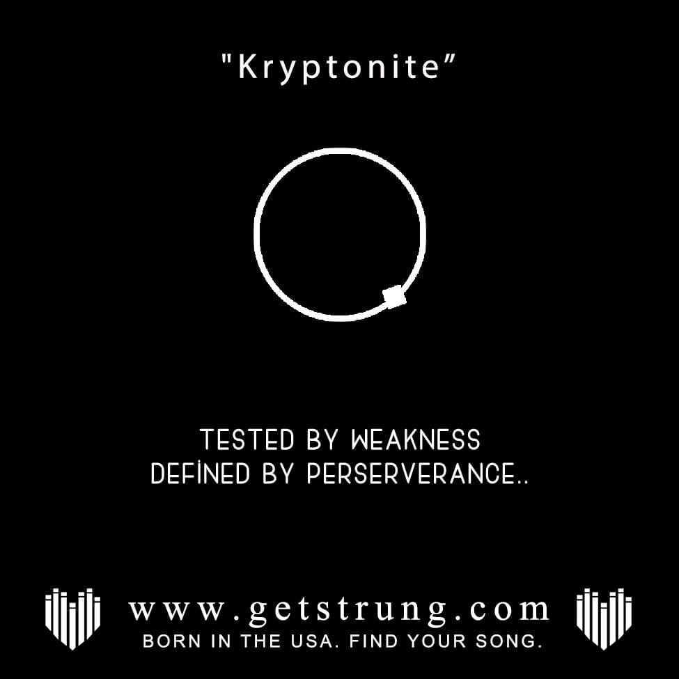 THE LEGACY – “KRYPTONITE”