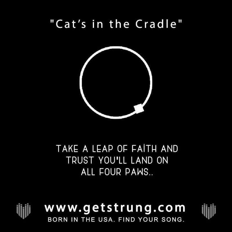 CAT - “CATS IN THE CRADLE”