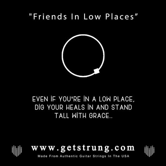COWBOY BOOT – “FRIENDS IN LOW PLACES”