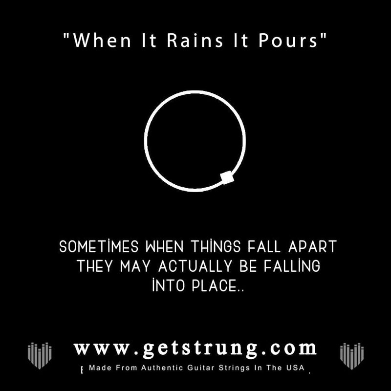RAIN DROP - “WHEN IT RAINS IT POURS”