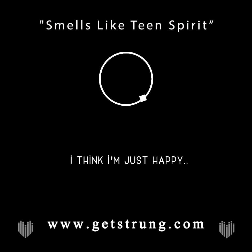 SMILEY FACE - “SMELLS LIKE TEEN SPIRIT”